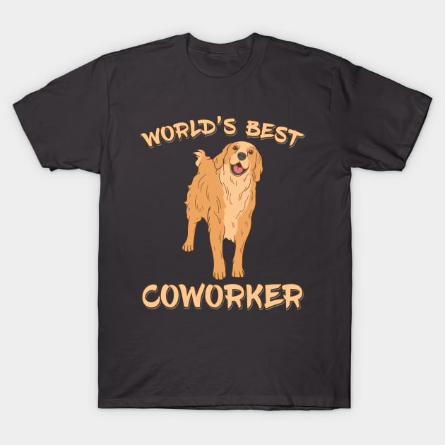 Golden Retriever World's Best Coworker T-Shirt by DeesDeesigns